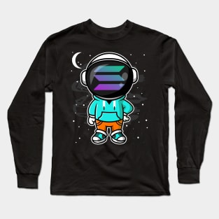 Hiphop Astronaut Solana Coin To The Moon Crypto Token Cryptocurrency Wallet Birthday Gift For Men Women Kids Long Sleeve T-Shirt